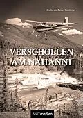 E-Book (epub) Verschollen am Nahanni von Rainer Hamberger