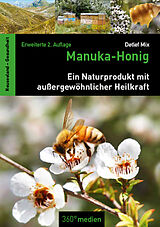 Fester Einband Manuka-Honig von Detlef Mix
