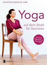 Kartonierter Einband Yoga auf dem Stuhl für Senioren von Christine Grein-de Lima