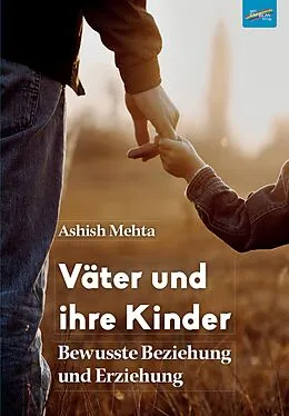 E-Book (pdf) Väter und ihre Kinder von Ashish Mehta