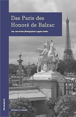 Kartonierter Einband Das Paris des Honoré de Balzac von Uwe Britten