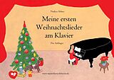  Notenblätter Meine ersten Weihnachtslieder am Klavier