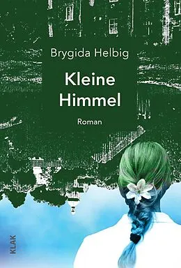 E-Book (epub) Kleine Himmel von Brygida Helbig