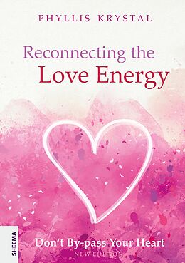 E-Book (epub) Reconnecting the Love Energy - This book is a cry for help to all those who are truly dedicated to service, whether at the individual level or on a more widespread scale. von Phyllis Krystal