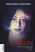 E-Book (epub) MEILIN von Rose Marie Gasser Rist