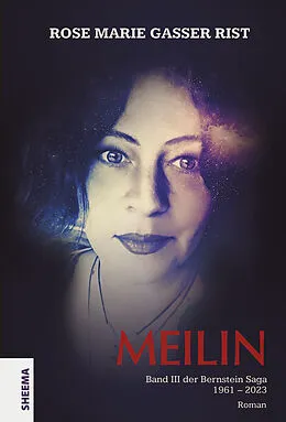 E-Book (epub) MEILIN von Rose Marie Gasser Rist