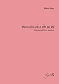 E-Book (epub) Durch alles Leben geht ein Du von Marius Tölzer