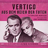 Audio CD (CD/SACD) Jens Wawrczeck - Vertigo (Aus dem Reich der Toten) von Pierre Boileau, Thomas Narcejac
