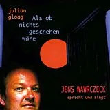 CD Liest Julian Gloag - Als Ob Nichts Geschehen Wäre von