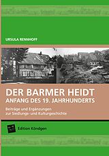 E-Book (epub) Der Barmer Heidt Anfang des 19. Jahrhunderts von Ursula Rennhoff