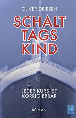 E-Book (epub) Schalttagskind von Oliver Driesen
