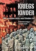 E-Book (epub) Kriegskinder von Erinnerungswerkstatt: Autorengruppe, Heino Bredehorn, Hans Claussen