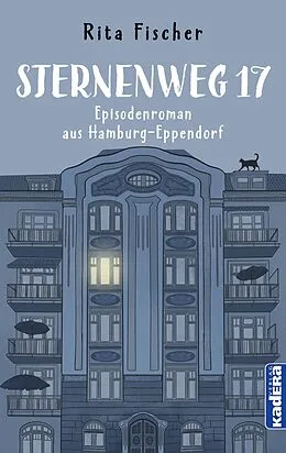 E-Book (epub) Sternenweg 17 von Rita Fischer