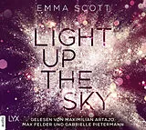 Audio CD (CD/SACD) Light Up the Sky von Emma Scott