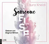 Audio CD (CD/SACD) Someone Else von Laura Kneidl