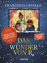 Fester Einband Das Wunder von R. von Francesca Cavallo