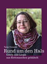 Kartonierter Einband (Kt) Rund um den Hals von Tanja Osswald