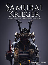 Fester Einband Samurai Krieger von Thomas D. Conlan