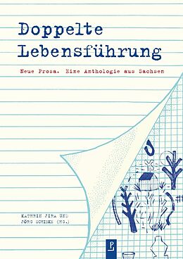 Fester Einband Doppelte Lebensführung von Marcel Beyer, Thomas Böhme, Katharina Bendixen