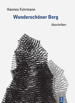 Fester Einband Wunderschöner Berg von Hannes Fuhrmann