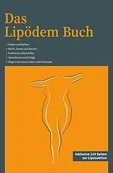 Kartonierter Einband Das Lipödem Buch von Dominik Dr. von Lukowicz, Nicole Dr. Gerlach, Daniela Fleischmann