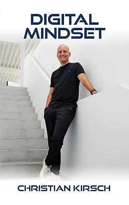 E-Book (epub) Digital Mindset von Christian Kirsch