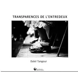 E-Book (epub) Transparences de l'entredeux von Dalel Tangour