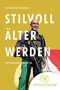 E-Book (epub) Stilvoll älter werden von Katharina Starlay