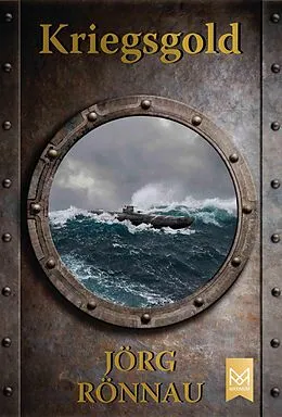 E-Book (epub) Kriegsgold von Jörg Rönnau