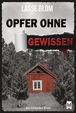 E-Book (epub) Opfer ohne Gewissen von Lasse Blom