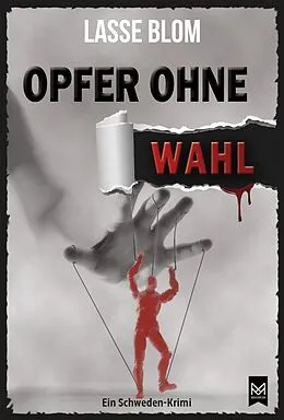 E-Book (epub) Opfer ohne Wahl von Lasse Blom