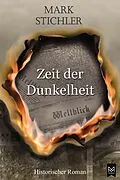 E-Book (epub) Zeit der Dunkelheit von Mark Stichler