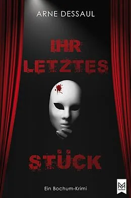E-Book (epub) Ihr letztes Stück von Arne Dessaul