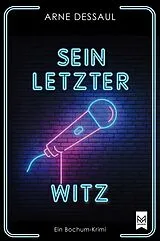 E-Book (epub) Sein letzter Witz von Arne Dessaul