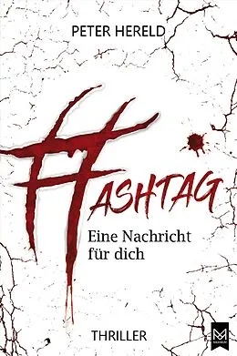 E-Book (epub) HASHTAG  Eine Nachricht für dich von Peter Hereld
