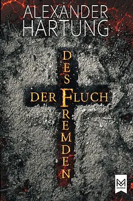 E-Book (epub) Der Fluch des Fremden von Alexander Hartung