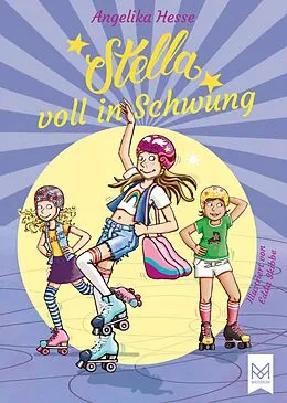E-Book (epub) Stella voll in Schwung von Angelika Hesse