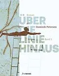 E-Book (epub) Über die Linie hinaus von Dominik Petersen
