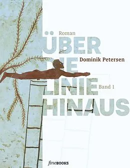 E-Book (epub) Über die Linie hinaus von Dominik Petersen
