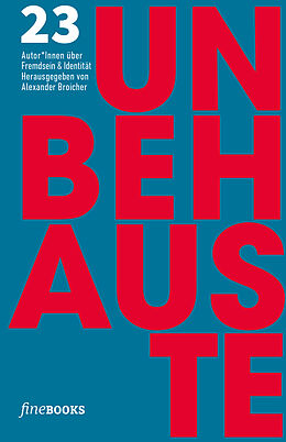 Kartonierter Einband UNBEHAUSTE 1 von Benedict Wells, Friedrich Ani, David Wagner