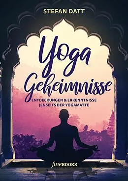 E-Book (epub) Yoga Geheimnisse von Stefan Datt