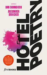 Kartonierter Einband HOTEL POETRY von Robert Seethaler, Daniel Glattauer, Ronja von Rönne