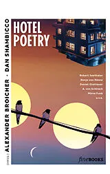 Kartonierter Einband HOTEL POETRY von Robert Seethaler, von Schirach Ariadne, Mirna Funk
