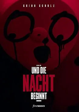 E-Book (epub) ...und die Nacht beginnt von Guido Schulz