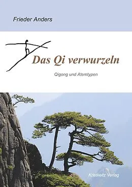 E-Book (epub) Das Qi verwurzeln von Frieder Anders