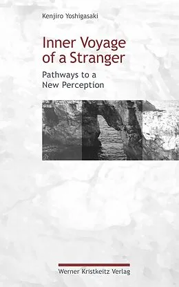 E-Book (epub) Inner Voyage of a Stranger von Kenjiro Yoshigasaki