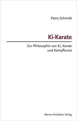 E-Book (epub) Ki-Karate (Band 1) von Petra Schmidt