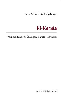 E-Book (epub) Ki-Karate (Band 2) von Petra Schmidt, Tanja Mayer
