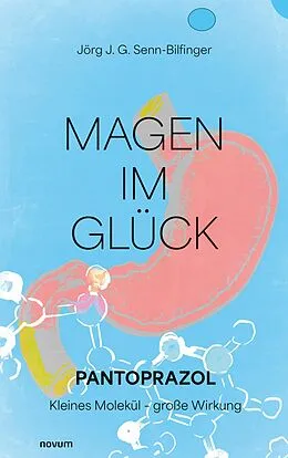 E-Book (epub) Magen im Glück von Jörg J. G. Senn-Bilfinger