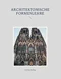 E-Book (pdf) Architektonische Formenlehre von Günther Binding